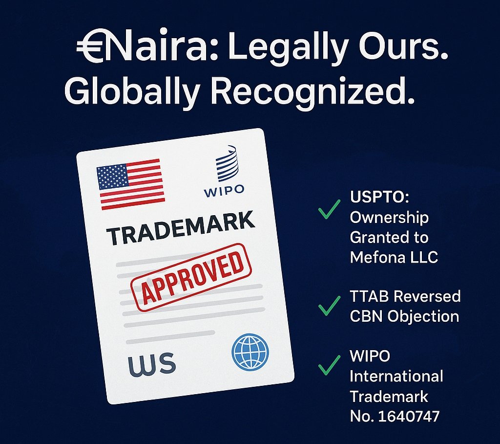 Mefona LLC Refutes Misleading Claims by Central Bank of Nigeria Over “eNaira” Trademark